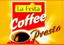 la festa, presto