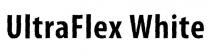 ultraflex white, ultra flex, ultra, flex