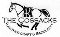 the cossacks, cossacks, leather craft&saddlery, leather craft saddlery, leather, craft, saddlery, &, k, к