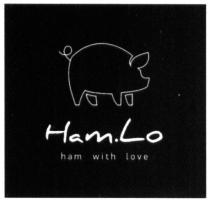 ham.lo, hamlo, ham, ham., lo, ham with love, love