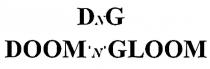 dng, dg, n, doomngloom, doom n gloom, doom gloom, doom, gloom, d g