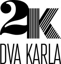 2k dva karla, 2k, dva, karla, 2, k, 2к, к