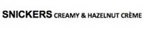 snickers creamy&hazelnut creme, snickers, creamy, hazelnut, creme, &