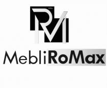 рм, ro, rm, rm, pm, mebliromax, mebli, max