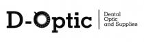 supplies, optik, optic, dental optik and supplies, dental, d, d-optic