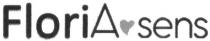 а, sens, floria sens, floria, a