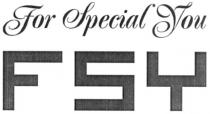for special you fsy, for, special, you, fsy