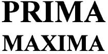 prima maxima, prima, maxima