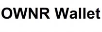 ownr, ownr wallet, wallet