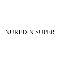 nuredin super, nuredin, super
