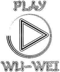 play wli-wei, play, wli-wei, wli wei, wli, wei, wu-wei, wu