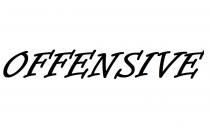 offensive