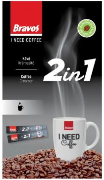 bravos, 1, 1, 2, 2, creamer, coffee, coffee creamer 2 in 1, iz, kave, kave kremesito, kremesito, harmonic, harmonic taste, harmonicus, harmonicus iz, need, i need coffee, taste