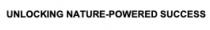nature, powered, unlocking, unlocking nature-powered success, success