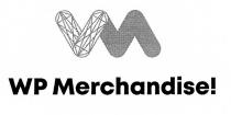 merchandise, vm, wp, wp merchandise, wp merchandise!