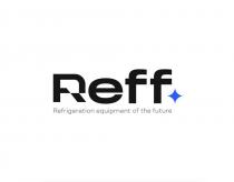 future, equipment, reff, refrigeration, refrigeration equipment of the future
