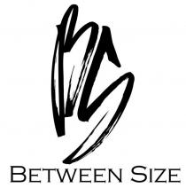 between, between size, bs, size