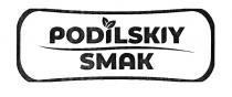 podilskiy smak, podilskiy, smak