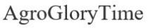 agro, agro glory time, agroglorytime, glory, time
