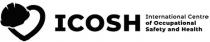 centre, international, international centre of occupational safety and health, health, icosh, occupational, safety