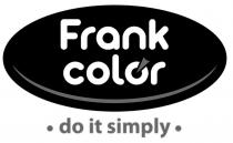 color, frank, frank color, it, do, do it simply, simply