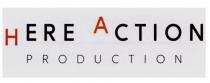 action, here, here action production, production