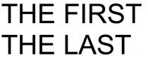 the first the last, first, last