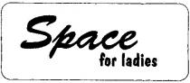 space, space for ladies