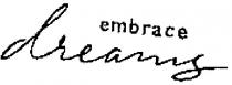 embrace, dreamy