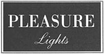 pleasure, light