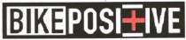 bikeposi+ive, bikepositive, bikeposifive, bike, positive, posifive, віке