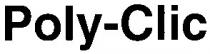 poly-clic, poly, clic