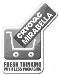 cryovac mirabella, cryovac, mirabella, fresh thinking, fresh, thinking, with less packaging, with, less, packaging