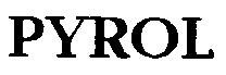 pyrol