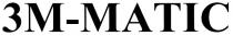 3m-matic, 3m, 3, m, matic, 3м-матіс, 3м, м, матіс, зм-матіс, зм