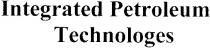 integrated petroleum technologes, integrated, petroleum, technologes