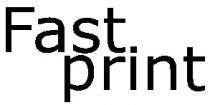 fast print, fast, print