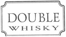 double, whisky
