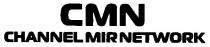 cmn, channel mir network, channel, mir, network