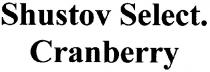 shustov select., shustov, select, cranberry