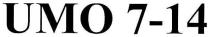 umo 7-14, umo, 7-14, 7, 14