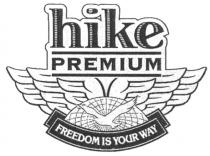 hike, premium, freedom is your way, freedom, way