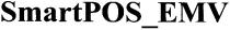 smartpos emv, smart, pos, emv