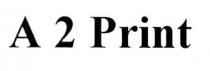 a 2 print, a, 2, print, а