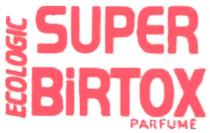 super birtox, super, birtox, ecologic, parfume