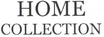 номе, home collection, home, collection
