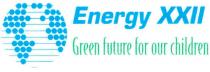 energy xxii, energy, xxii, green future for our children, green, future, for, our, children