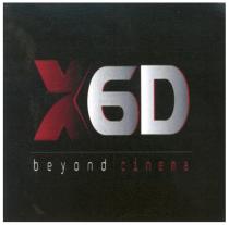 x6d, xd, 6, beyond cinema, beyond, cinema