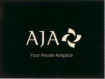 aja, your private airspace, your, private, airspace