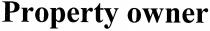 property owner, property, owner